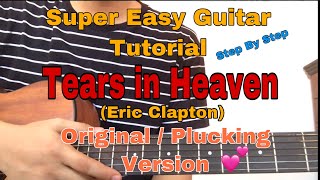 TEARS IN HEAVEN ERIC CLAPTON EASY GUITAR TUTORIALORIGINAL VERSIONTAGALOG