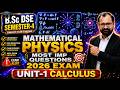 B.Sc Mathematical Physics DSE Semester-4 Unit-1 Calculus Imp Questions 2026 | Exam Confirm Questions