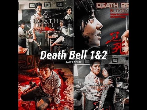 Death bell 1 & 2 full movie English sub