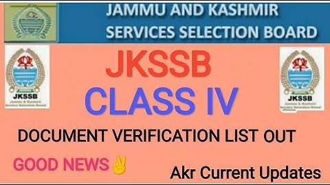 #jkssbclassivdocumentverifications#jkssbclassiv| JKSSB CLASS IV DOCUMENT VERIFICATIONS LIST OUT |