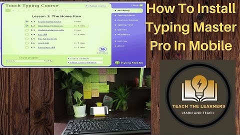 How To Install Typing Master Pro In Mobile
