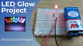 LED Glowing Project On Breadboard