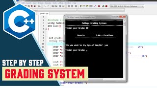 Step by Step to Create Grading System in C++