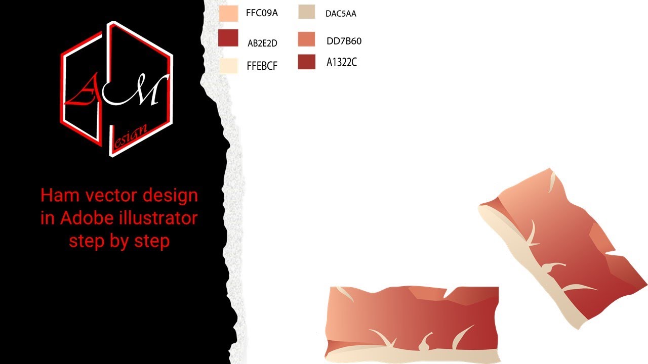 Ham vector design in Adobe illustrator step by step - YouTube