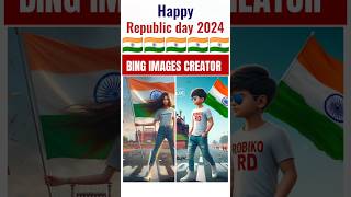 Republic Day 2024 Ai Photo Editing Bing Images Creator Ai Bing Images Creator 