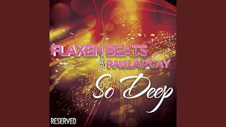 So Deep (DJ Kharma Extended Remix)