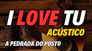 i LoVe Tu ♪ Di Sousa | A pedrada do posto