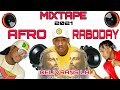 Best mixtape delivrans by dj sonlovemix afro raboday sa tro dous 