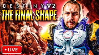 🔴 Destiny 2: The Final Shape - Echoes Episode - First Impressions Live!