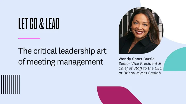 Wendy Short Bartie | The critical leadership art of meeting management - DayDayNews