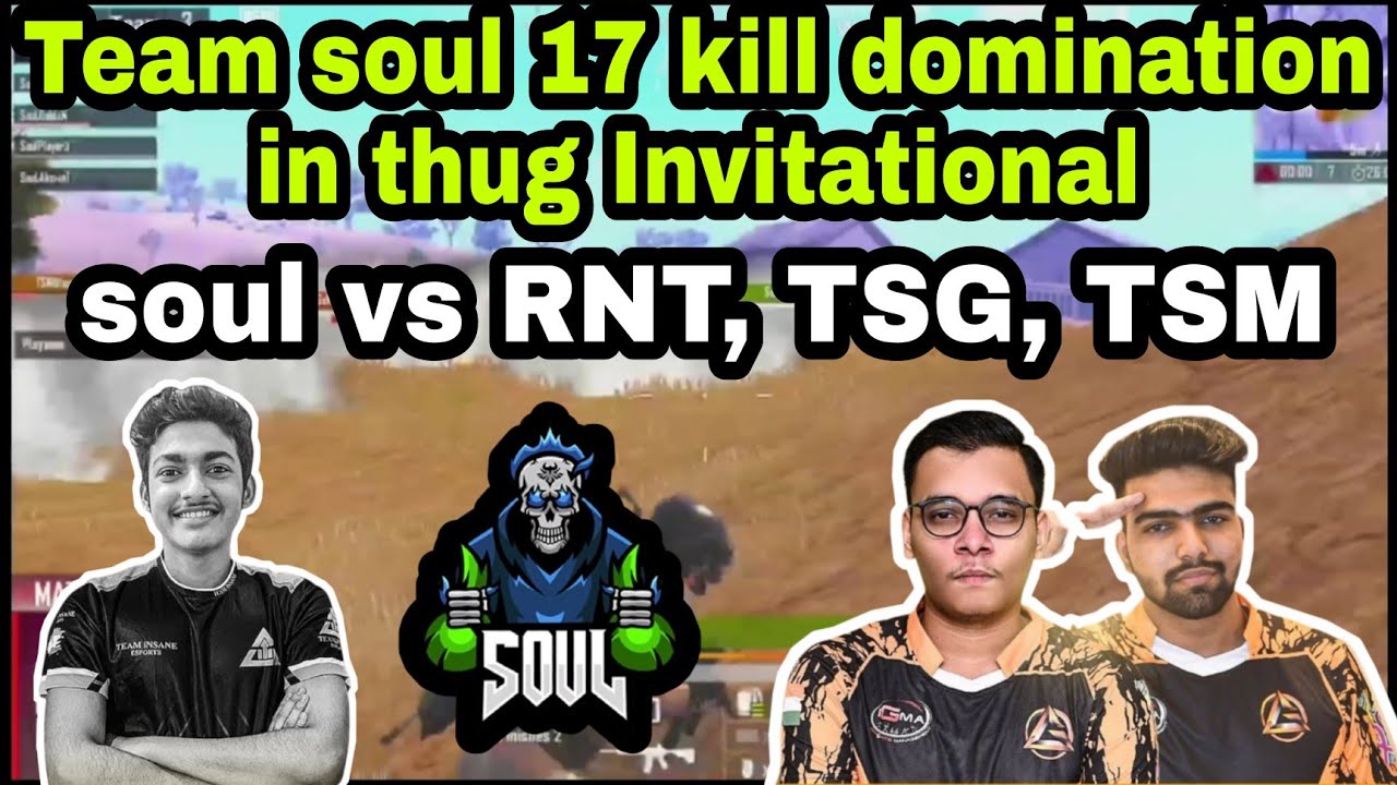 Team soul 17 kill domination in Miramar with wwcd | soul vs RNT, TSG, TSM