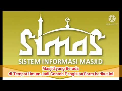 Panduan Pengisian Form Data Masjid / Musholla pada Aplikasi SIMAS