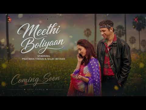 Meethi Boliyaan | Teaser | Hello Hum Bol Rahe Hain | Altaaf S | Ishwar K | Pratibha T | Nilay M