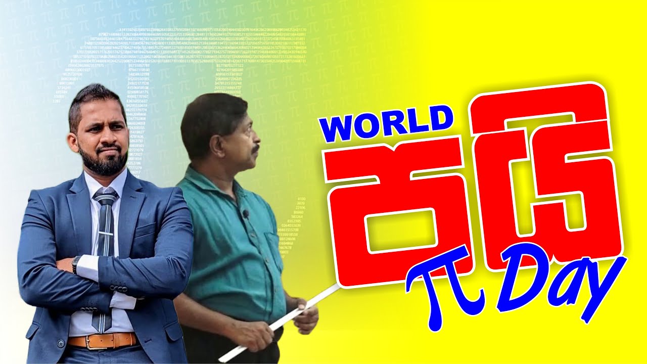 World Pi Day | No. Zero Physics | Isuru B. Rathnayake