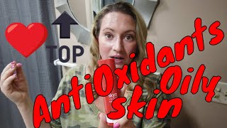 Best Antioxidant Skincare Products For Oily Skin Fragrance Free- Sensitive Skin Antioxidants