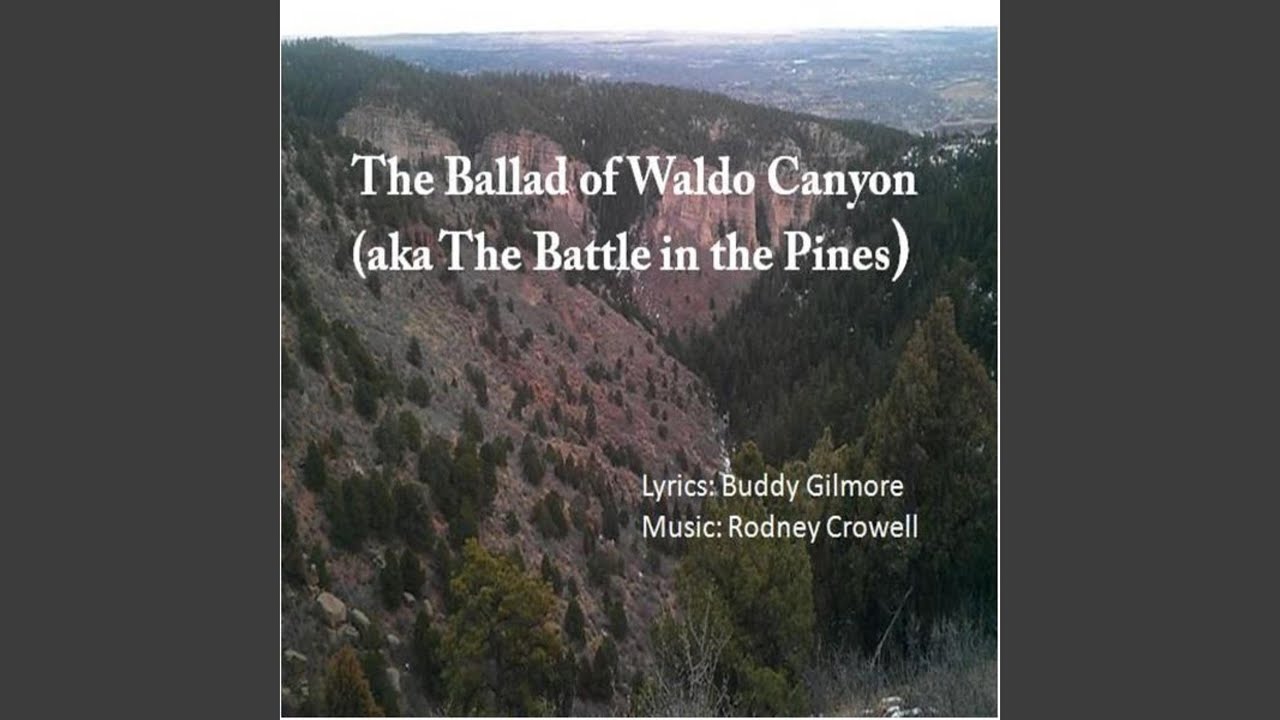 Ballad of Waldo Canyon