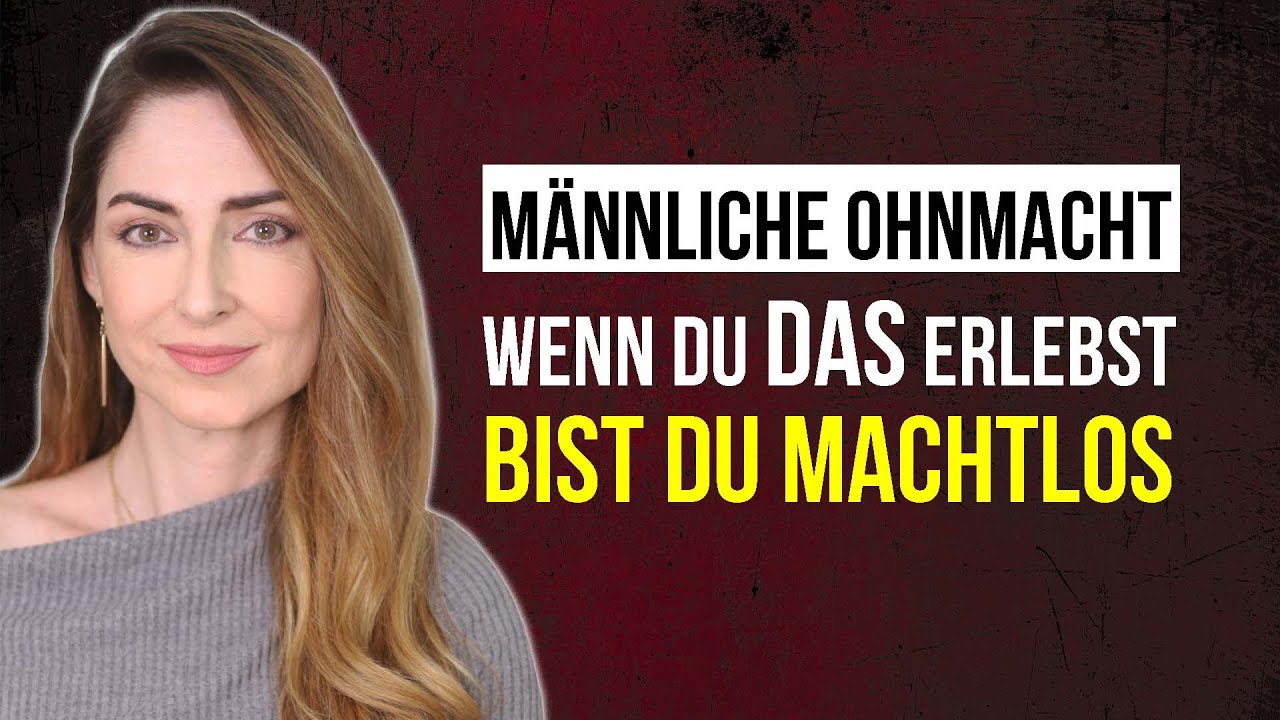 In DIESER Situation sind Männer machtlos - obwohl sie ihr GANZES LEBEN bestimmt