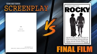 SCREENPLAY VS. FINAL FILM - ROCKY (1976) SCREENPLAY VS. FINAL FILM - ROCKY (1976)