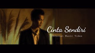 Sigit Ramadhan - Cinta Sendiri - (Official Music Video)