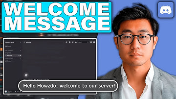 How To Add Welcome Message In Discord Server  - Full Guide (Tutorial)