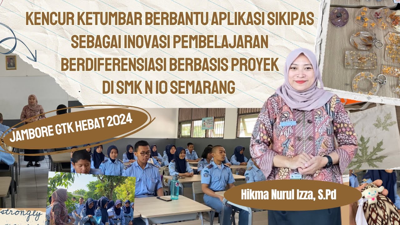 JAMBORE GTK HEBAT 2024_KENCUR KETUMBAR PADA PEMBELAJARAN BERDIFERENSIASI BERBASIS PROYEK