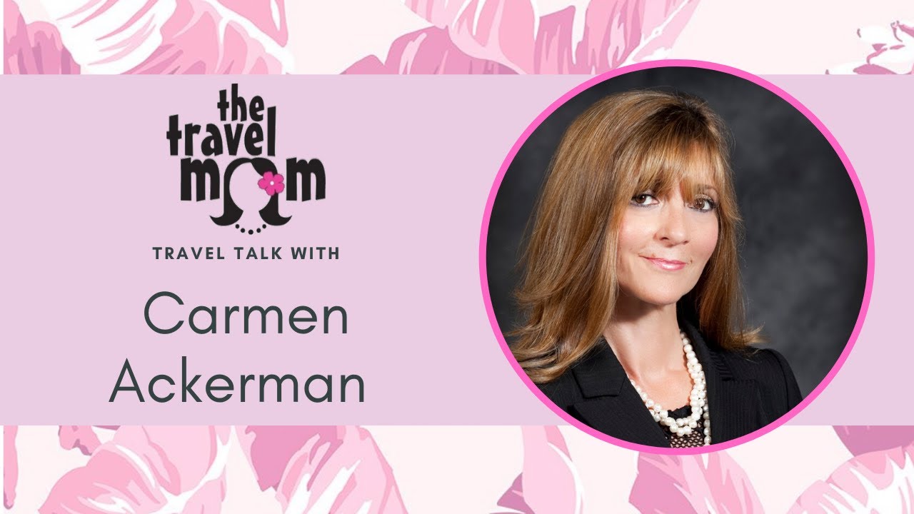 Travel Talk Carmen Ackerman YouTube