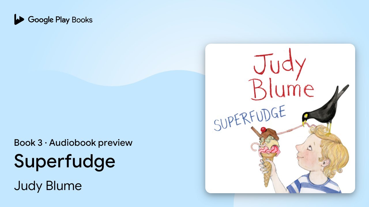 Superfudge Book 3 by Judy Blume · Audiobook preview