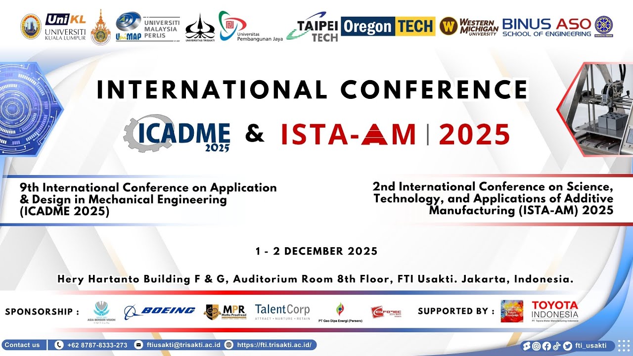 INTERNATIONAL CONFERENCE ICADME & ISTA-AM 2025, FACULTY OF INDUSTRIAL TECHNOLOGY UNVERSITAS TRISAKTI