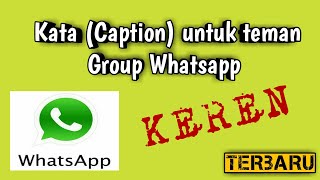 Kata kata mutiara buat teman group WA keren 'terbaru'