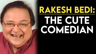 Rakesh Bedi: His Journey in Comedy | Tabassum Talkies