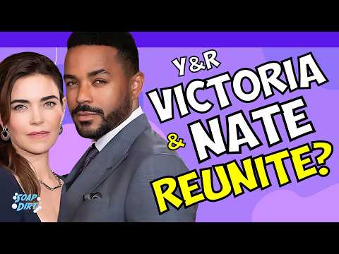 Young and the Restless: Victoria & Nate Reunite – Grief Bonds Them? | Soap Dirt