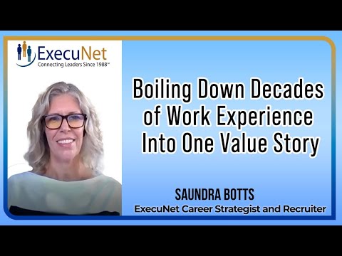 Boiling Down Decades of Work Experience Into One Value Story