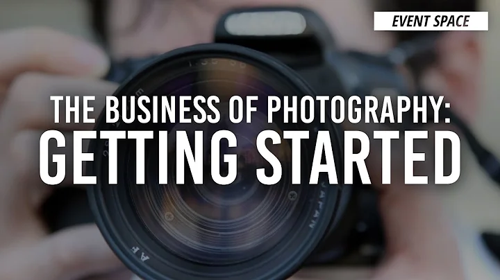 The Business of Photography, Part 1: Getting Start...