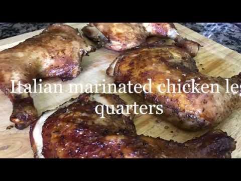 Italian Marinated Chicken Leg Quarters