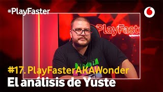 El ANÁLISIS de YUSTE a AKAWONDER #PlayFasterAKAWonder