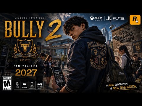 BULLY 2 Official Reveal + Gameplay Trailer | PS5, Xbox Series X | Fan Made