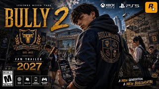 BULLY 2 Official Reveal + Gameplay Trailer | PS5, Xbox Series X | Fan Made