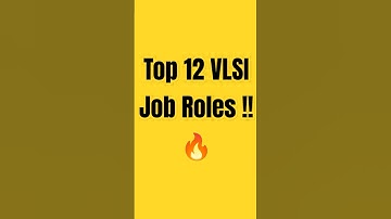 Top 12 VLSI Job Roles Explained! 💡💻 | VLSI Career Paths