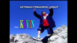 Setinggi-tingginya Langit ( Karaoke ) - Kevin Susanto