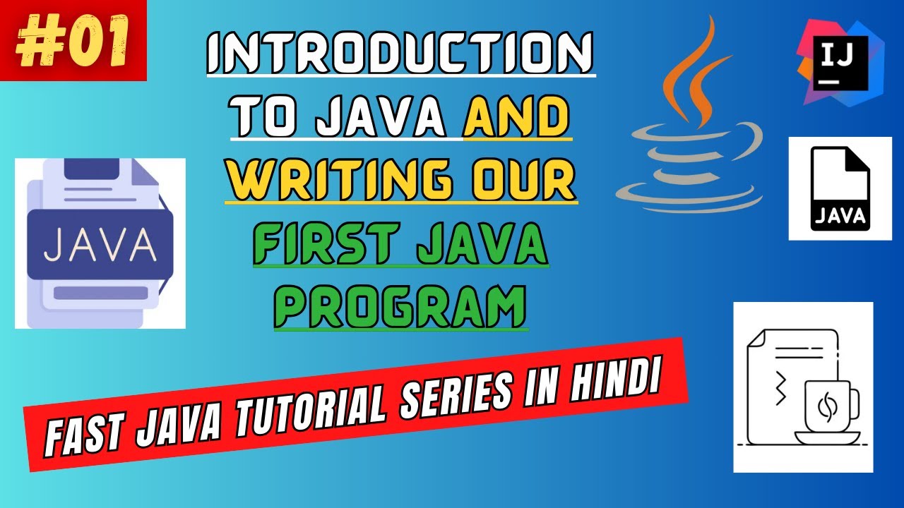 New Fast Java Tutorial Series | Learn Java in Hinglish | IntelliJ Idea ...