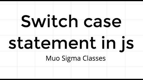 Switch Case statement in javascript
