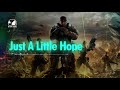 Just A Little Hope - Epic Music