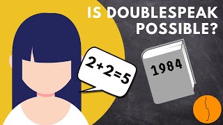 Could Orwells Doublespeak Exist? With Guillaume Thierry