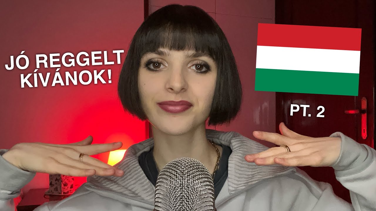 ASMR Teaching You Basic Hungarian 🇭🇺 (Megtanítalak magyar alapokra) PT. 2