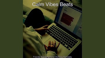 Pulsating Music for Working at Home