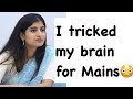 I tricked my brain for mains garima lohia  air 02  second attempt  cse 2022