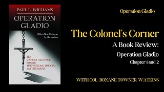 A Book Review: Operation Gladio by Paul L. Williams, Chapter 1 and 2