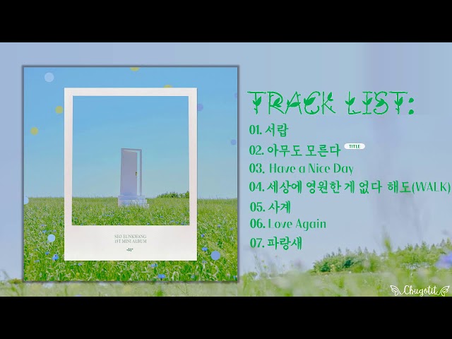 [Full Album] Seo Eun-kwang (서은광) - 1st Mini Album 'FoRest : Entrance' class=