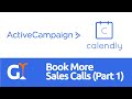 ActiveCampaign Contact Form & Calendly Event for Sales Teams (Part 1)