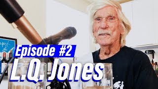 L.Q. Jones dishes on Dean Martin Wealth